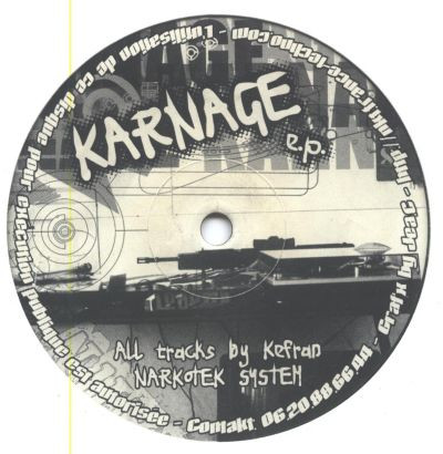 Karnage 01 - vinyle hardtek