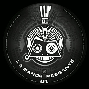 La Bande Passante 01 - vinyle freetekno
