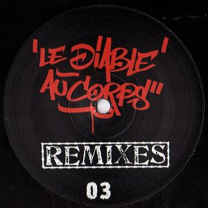 Le Diable Au Corps Remix 03 - vinyle hardcore